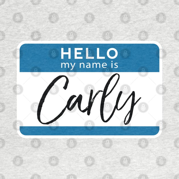 Carly Personalized Name Tag Woman Girl First Last Name Birthday by Shirtsurf